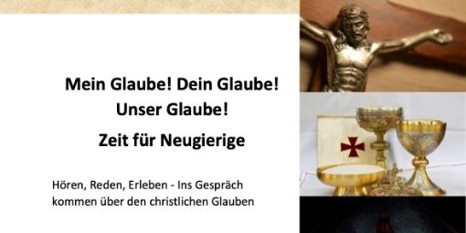 Mein Glaube, Dein Glaube, unser Glaube